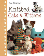 Knitted Cats & Kittens by Sue