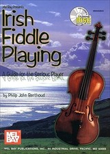 Irish Fiddle Playing: A Guide