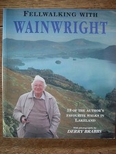Fellwalking with Wainwright: Eighteen of the Author's... - Wainwright, Alfred