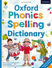 Oxford Phonics Spelling Dictionary (Oxford Reading Tree) By Roderick Hunt, Debb