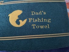 Dad's Fishing Towel Brand New Embroidered Brand New