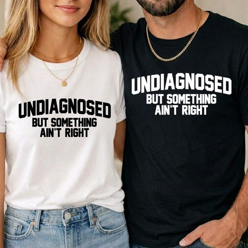 Undiagnosed but something - but,