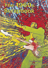 The 1960s Scrapbook (Scrapbook) by Robert Opie Hardback Book The Cheap Fast Free