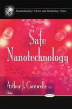 Safe Nanotechnology