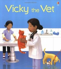 Vicky the Vet (Jobs People Do) By F. Brooks, Jo Litchfield