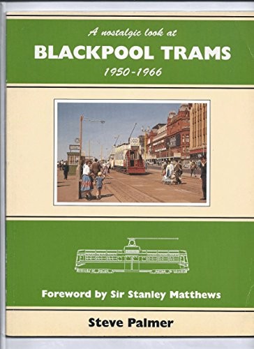 Nostalgic look blackpool - nostalgic,