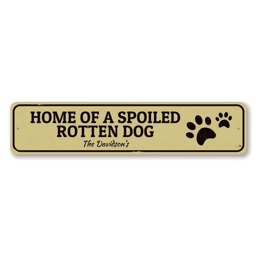 Personalized home spoiled - home,