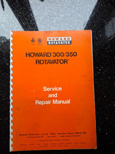 HOWARD 300 & 350 ROTAVATOR SERVICE & REPAIR MANUAL ROTOVATOR