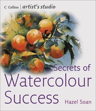 SECRETS OF WATERCOLOUR SUCCESS