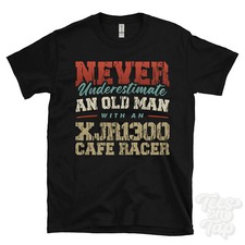 NEVER UNDERESTIMATE AN OLD MAN