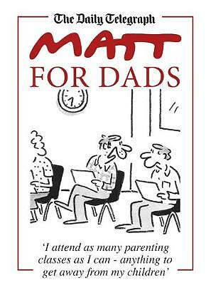 Matt for dads - dads, by