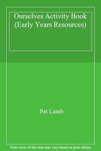 Ourselves activity book early - ourselves,