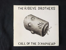 The Ribeye Brothers – Call Of The Scrapheap CD Digi Rock & Roll Garage Rock