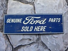 VINTAGE GENUINE FORD PARTS SOLD HERE PORCELAIN SIGN 12"x4"
