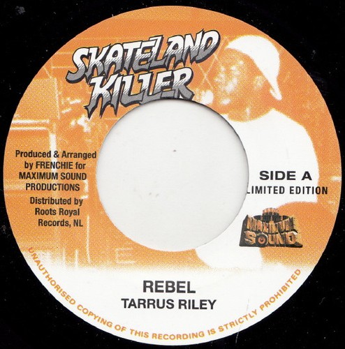 Tarrus riley rebel - riley, (7")