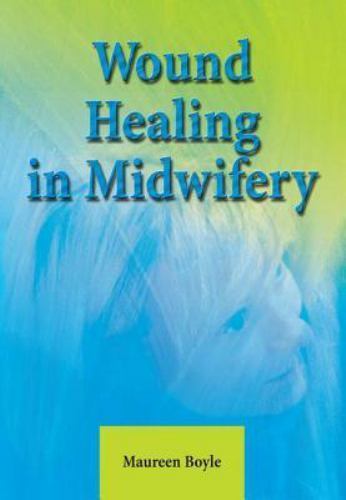 Wound healing midwifery - wound,
