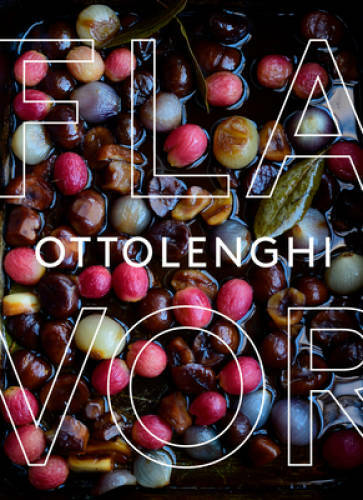 Ottolenghi flavor cookbook - flavor:, a