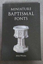 Miniature Baptismal Fonts