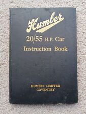 Humber 20/55 H. P.  Car Instruction Book 1923 Hardback