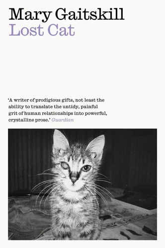 Lost cat memoir by mary - lost, cat: