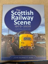The Scottish Railway Scene