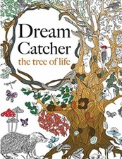 Dream Catcher: the tree of life: An elaborate & Powerful Colouring Book For A.