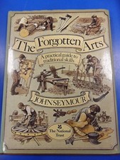 The Forgotten Arts by Seymour