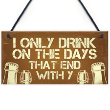 Novelty Bar Sign For Home Bar