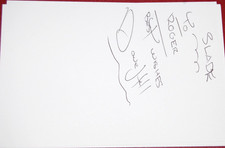 DAVE HILL SLADE SIGNED 6X4 WHITE CARD DEDICATED 3