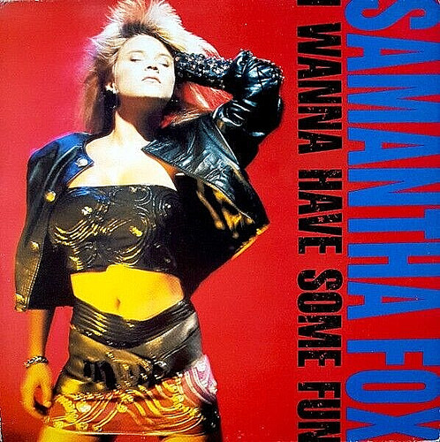 Samantha fox wanna have - samantha, "i