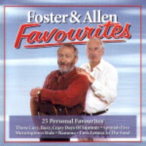 Foster and allen - and, favourites