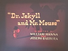 TOM AND JERRY - DR JEKYLL MR