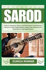 Sarod Guide to Technique