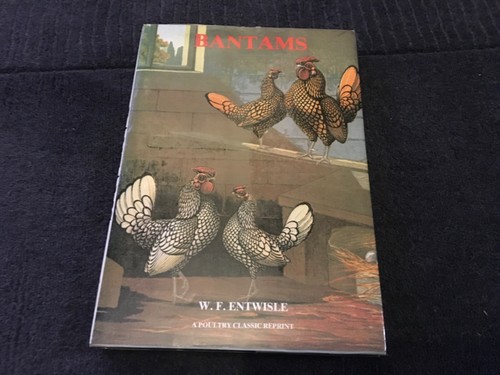 Bantams entwisle rare - bantams,, w.f.