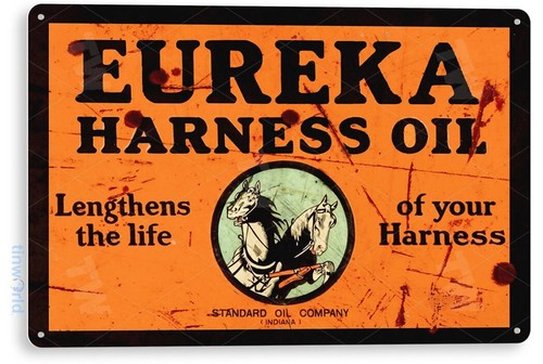 Eureka harness oil sign gas - eureka,
