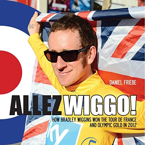 Allez wiggo how - wiggo!:, bradley
