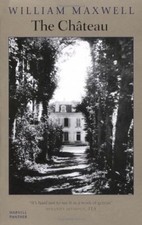 The Chateau,William Maxwell