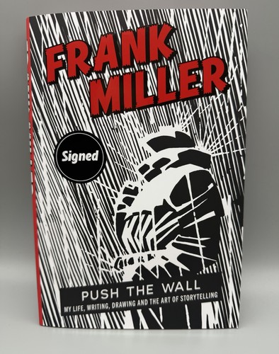 Signed push the wall - by, frank
