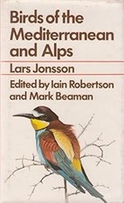 Birds of the Mediterranean and Alps, Jonsson, Lars, Used; Good Book