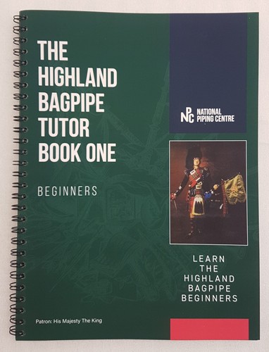 The highland bagpipe tutor - the,