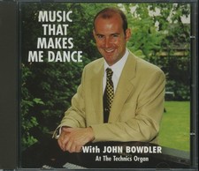 JOHN BOWDLER - Music That Makes Me Dance CD (1999) [G+/VG] Technics GA3