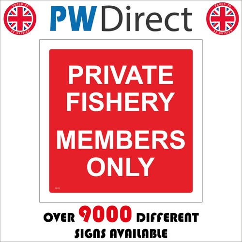 Sign private fishery members - private,