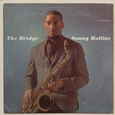 Sonny Rollins : The Bridge CD
