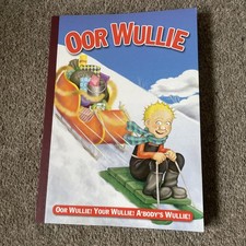 Oor Wullie 2007 (Bi-Annual) By D C Thomson