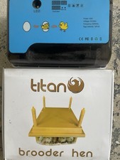 Titan Brooder Hen - 30 chick warmer 30x30cm 20w.  Also LED box included 