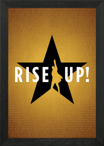 Rise hamilton musical - rise, up
