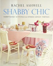SHABBY CHIC: SUMPTUOUS