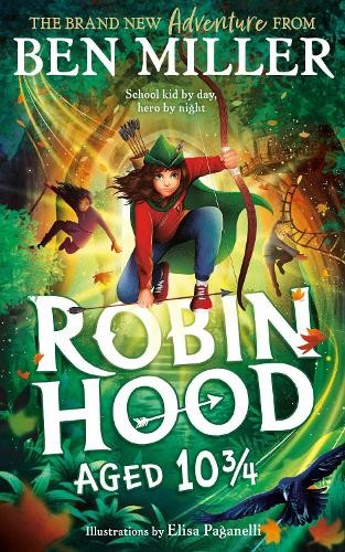 Robin hood aged the - 10, 3/4:
