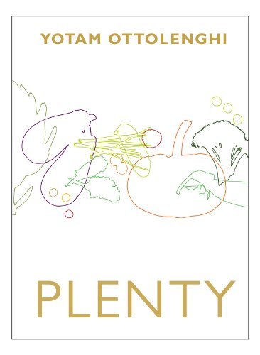 Plenty yotam ottolenghi - plenty, by