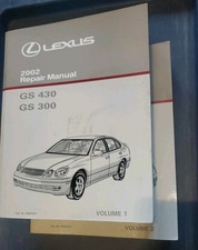 2002 GS430 GS300 Repair Manual